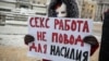 UKRAINE -- Sex workers were protesting on Mykhaylivska Square, Kyiv, 17Dec2018